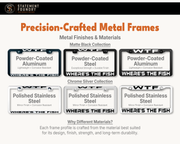 WTF Where's the Fish license plate frame showing metal frame materials and finishes.